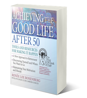 Achieving the Good Life After 50